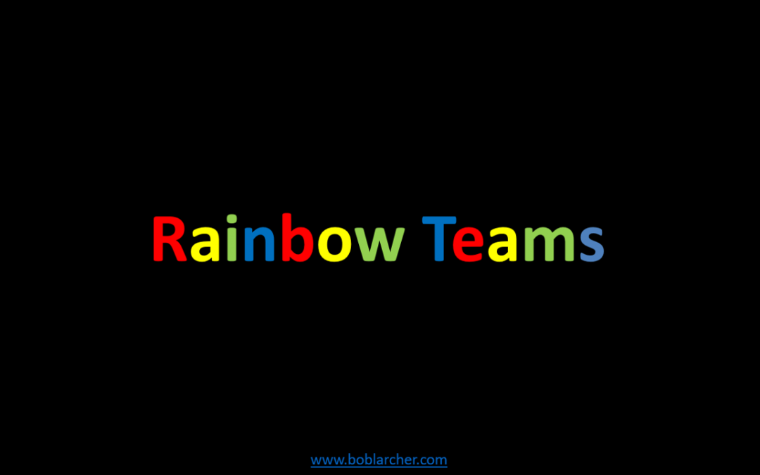 Rainbow Teams
