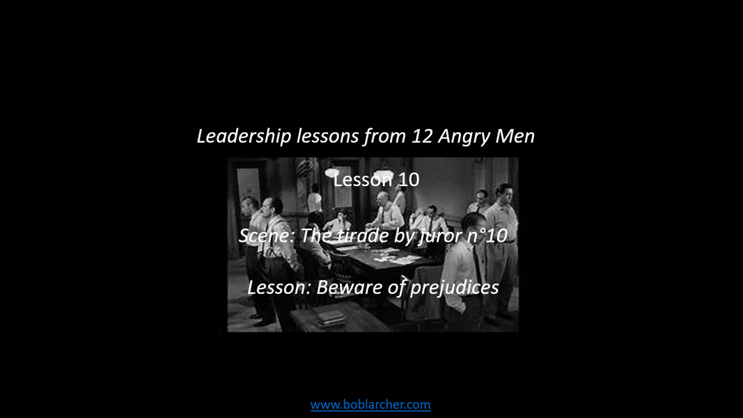 Leadership lessons from Twelve Angry Men – lesson 10