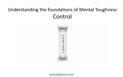 Understanding the foundations of Mental Toughness – Control